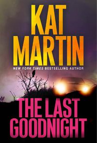 Cover image for The Last Goodnight: A Riveting New Thriller