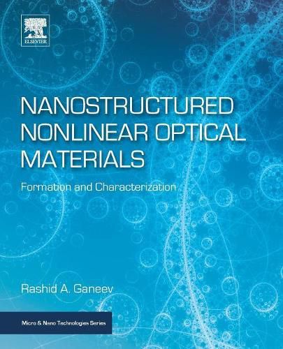 Cover image for Nanostructured Nonlinear Optical Materials: Formation and Characterization
