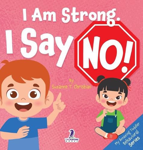 Cover image for I Am Strong. I Say No!