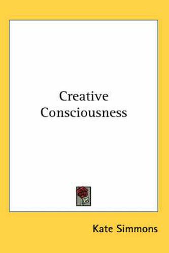 Cover image for Creative Consciousness