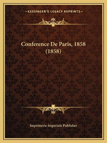 Conference de Paris, 1858 (1858)