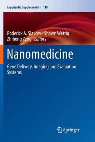 Cover image for Nanomedicine: Gene Delivery, Imaging and Evaluation Systems