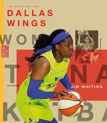 Cover image for The Story of the Dallas Wings