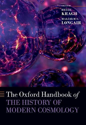 The Oxford Handbook of the History of Modern Cosmology