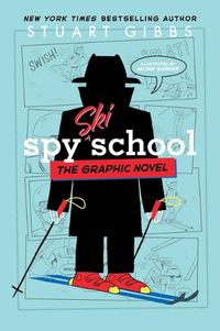 Cover image for Spy Ski School the Graphic Novel