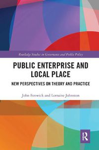 Cover image for Public Enterprise and Local Place