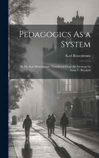 Cover image for Pedagogics As a System