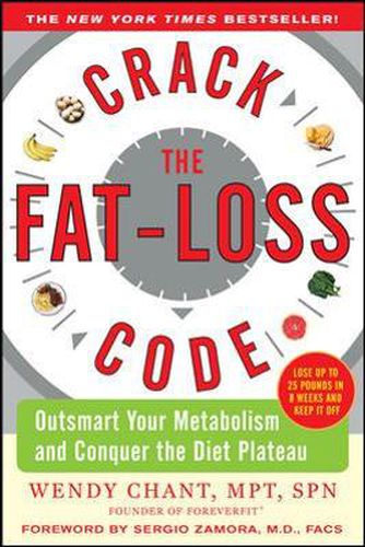 Cover image for Crack the Fat-Loss Code: Outsmart Your Metabolism and Conquer the Diet Plateau