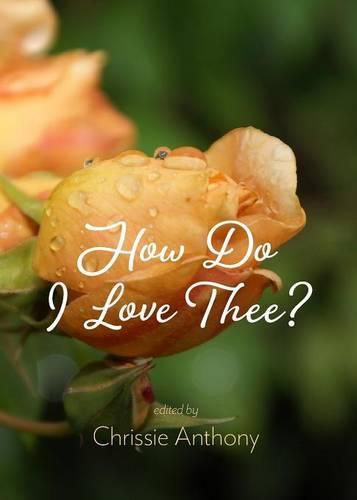 Cover image for How Do I Love Thee?