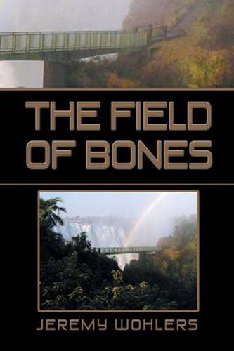 Cover image for The Field of Bones: Part II