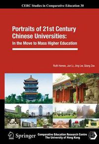 Cover image for Portraits of 21st Century Chinese Universities:: In the Move to Mass Higher Education