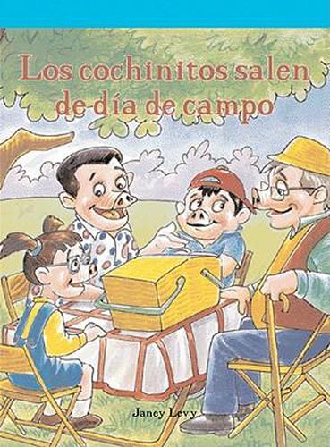 Los Cochinitos Salen de Dia de Campo (the Piggles Picnic)