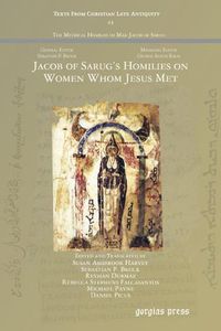 Cover image for Jacob of Sarug's Homilies on Women Whom Jesus Met