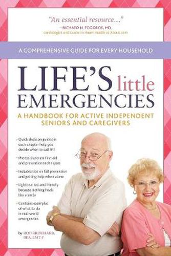 Cover image for Life's Little Emergencies: A Handbook for Active Independent Seniors and Caregivers