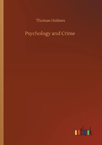 Psychology and Crime