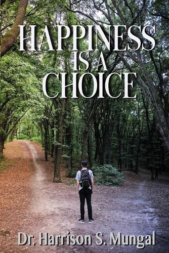 Happiness is a Choice