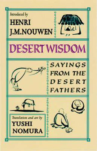 Cover image for Desert Wisdom: Sayings from the Desert Fathers
