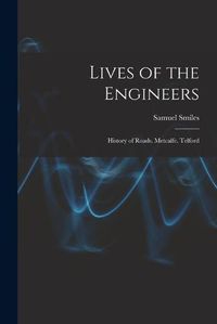 Cover image for Lives of the Engineers