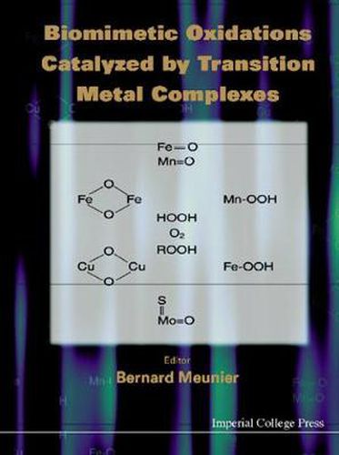 Cover image for Biomimetic Oxidations Catalyzed By Transition Metal Complexes