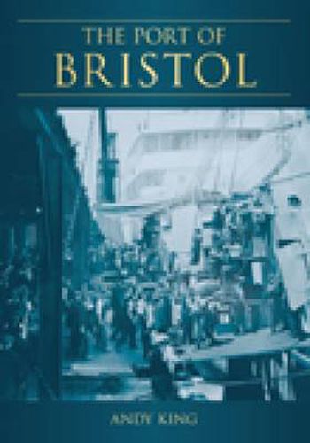 The Port of Bristol