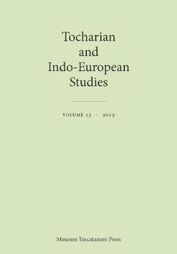 Cover image for Tocharian and Indo-European Studies Volume 13