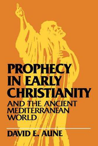 Cover image for Prophecy in Early Christianity and the Ancient Mediterranean World