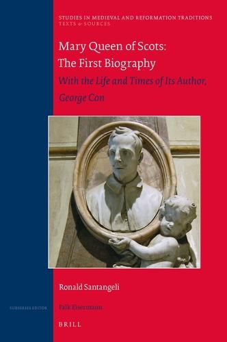 Cover image for Mary Queen of Scots: The First Biography