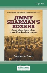 Cover image for Jimmy Sharman's Boxers