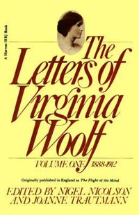 Cover image for The Letters of Virginia Woolf: Vol. 1 (1888-1912)