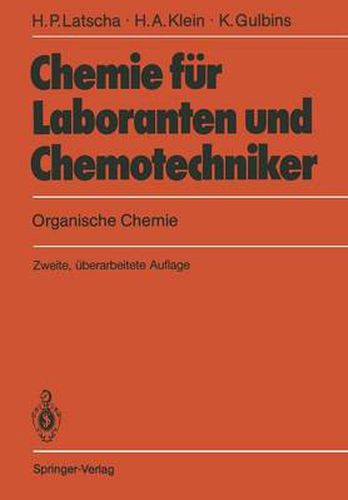 Chemie Fur Laboranten Und Chemotechniker: Organische Chemie