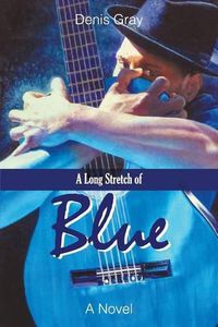 Cover image for A Long Stretch of Blue