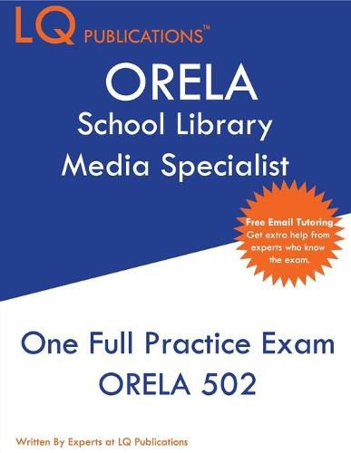 Cover image for ORELA School Library Media Specialist: One Full Practice Exam - 2020 Exam Questions - Free Online Tutoring