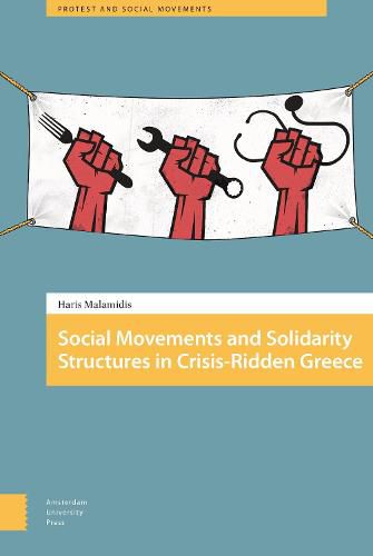 Cover image for Social Movements and Solidarity Structures in Crisis-Ridden Greece