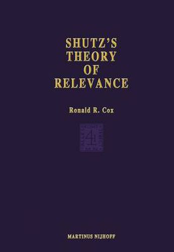 Cover image for Schutz's Theory of Relevance: A Phenomenological Critique