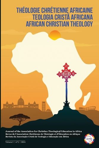 Cover image for African Christian Theology, Volume 1, Number 2, September 2024