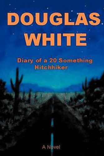 Cover image for Diary of a 20 Something Hitchhiker