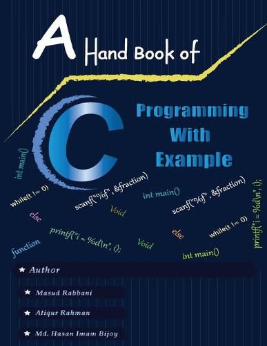 Cover image for A Handbook of C Programming with Example