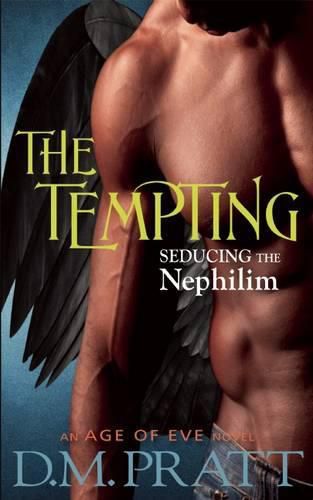 Cover image for THE TEMPTING: SEDUCING THE NEPHILIM