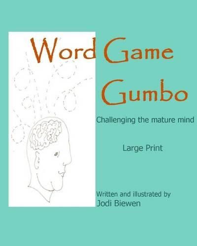 Cover image for Word Game Gumbo: Challenging the mature mind