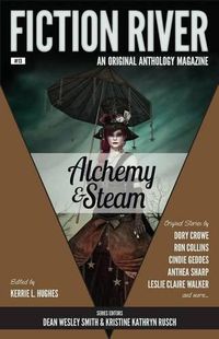 Cover image for Fiction River: Alchemy & Steam