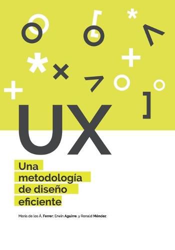 Cover image for UX Una metodologia de diseno eficiente