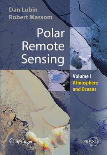 Cover image for Polar Remote Sensing: Volume I: Atmosphere and Oceans