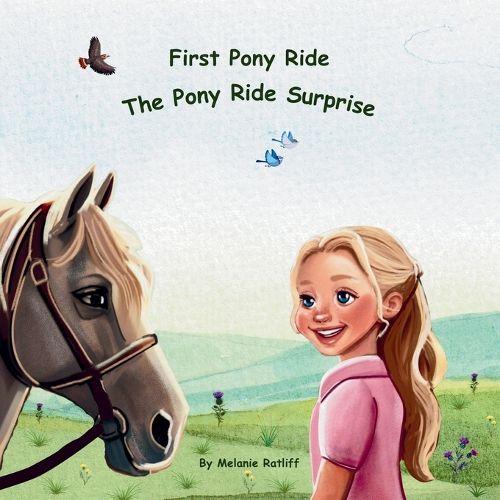 Cover image for First Pony Ride The Pony Ride Surprise