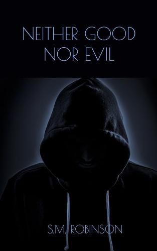 Cover image for Neither Good Nor Evil