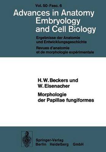 Cover image for Morphologie Der Papillae Fungiformes: Rasterelektronenmikroskopische, Licht- Und Elektronenmikroskopische Untersuchungen