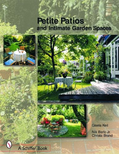 Cover image for Petite Patios and Intimate Garden Spaces