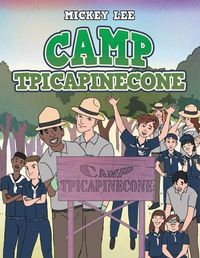 Cover image for Camp Tpicapinecone