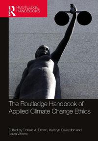 Cover image for The Routledge Handbook of Applied Climate Change Ethics