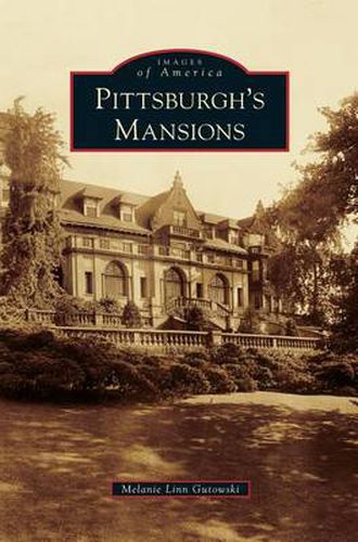 Cover image for Pittsburgh's Mansions