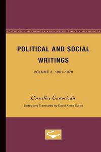 Cover image for Political and Social Writings: Volume 3, 1961-1979